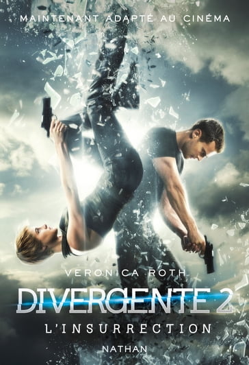 Divergente T2 - Veronica Roth - Anne Delcourt