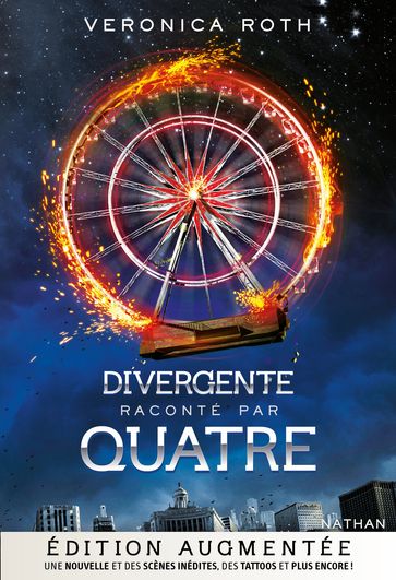 Divergente raconté par Quatre - Edition augmentée - Veronica Roth