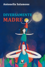 Diversamente madre