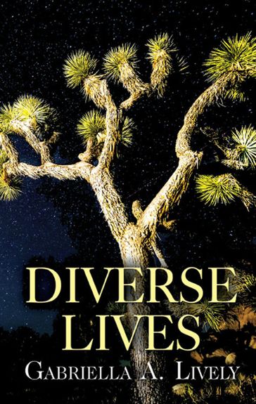 Diverse Lives - Gabriella A. Lively