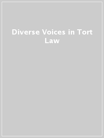 Diverse Voices in Tort Law