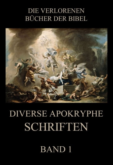 Diverse apokryphe Schriften, Band 1 - Paul Rießler