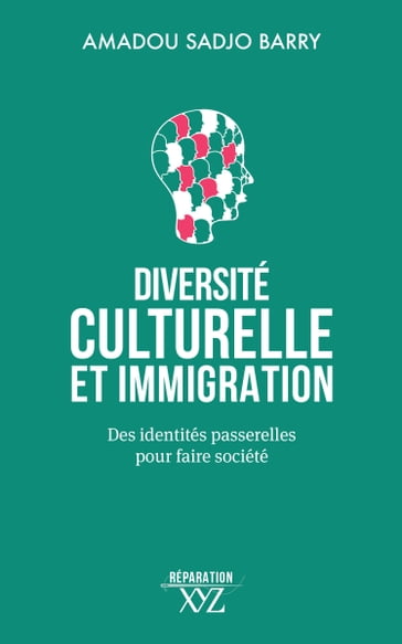 Diversité culturelle et immigration - Amadou Sadjo Barry