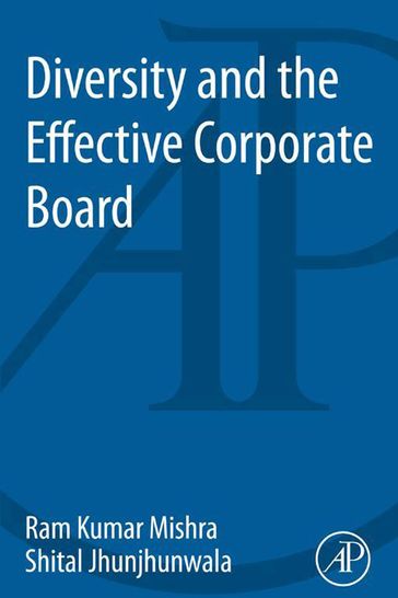 Diversity and the Effective Corporate Board - Ram Kumar Mishra - Shital Jhunjhunwala
