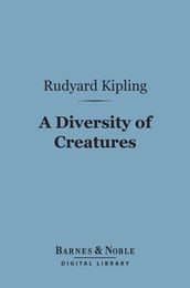 A Diversity of Creatures (Barnes & Noble Digital Library)
