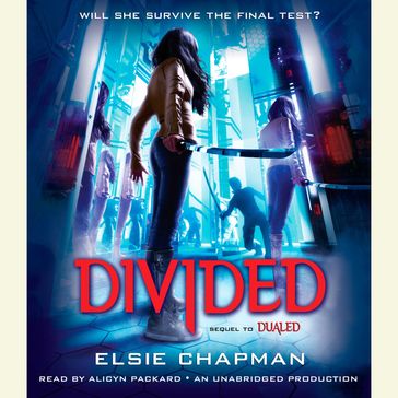 Divided (Dualed Sequel) - Elsie Chapman