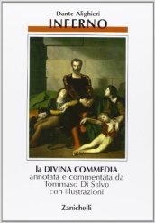 La Divina Commedia. Vol. 1: Inferno