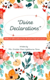 Divine Declarations