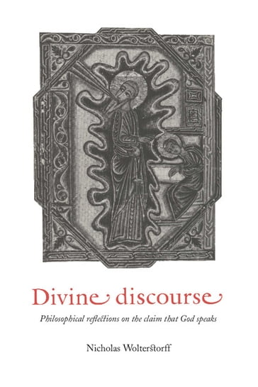 Divine Discourse - Nicholas Wolterstorff