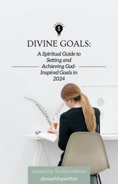Divine Goals