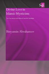 Divine Love in Islamic Mysticism