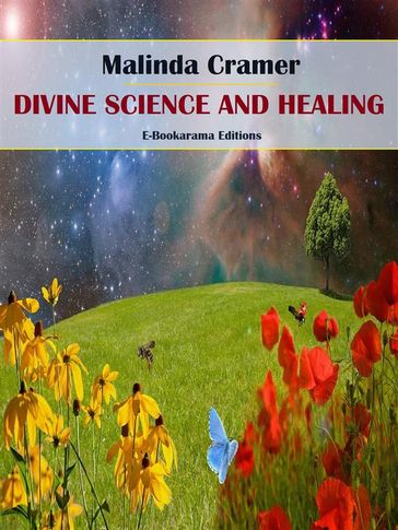 Divine Science and Healing - Malinda Cramer