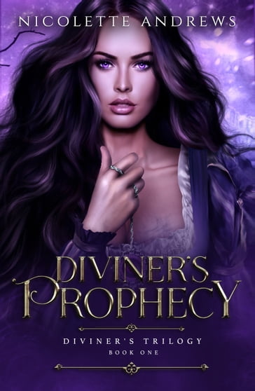 Diviner's Prophecy - Nicolette Andrews