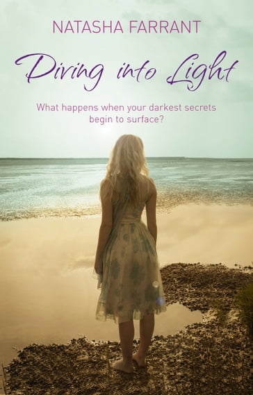 Diving Into Light - Natasha Farrant