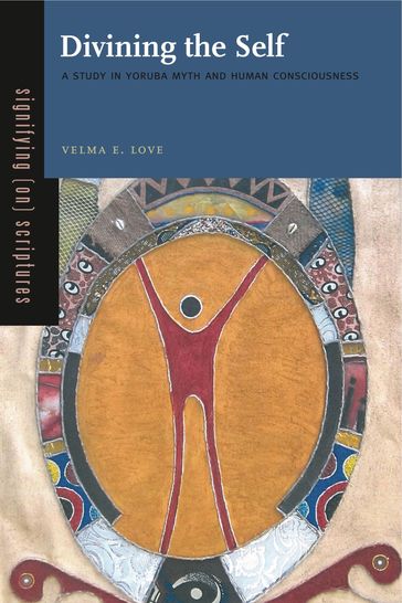 Divining the Self - Velma E. Love