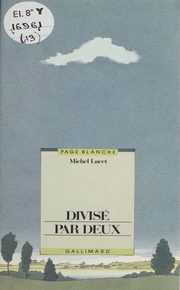 Divisé par deux - Michel Lucet