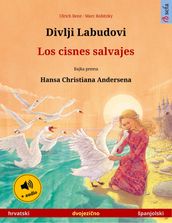 Divlji Labudovi  Los cisnes salvajes (hrvatski  španjolski)