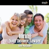 Divorce How to Hire a Lawyer