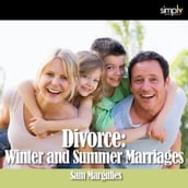 Divorce Winter and Summer Marriage