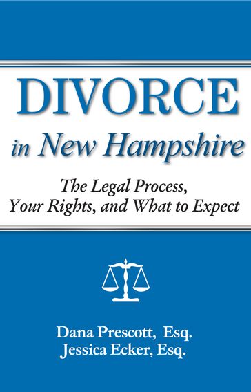 Divorce in New Hampshire - Dana E Prescott - Jessica Ecker