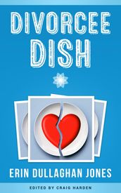 Divorcee Dish