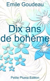 Dix ans de bohème