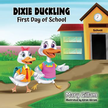 Dixie Duckling - Mary Gillam