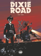 Dixie Road - Volume 3