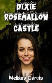 Dixie Rosemallow Castle