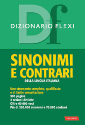 Dizionario flexi. Sinonimi e contrari della lingua italiana