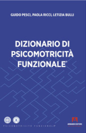 Dizionario di psicomotricità funzionale