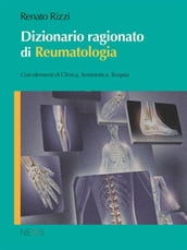 Dizionario ragionato di reumatologia