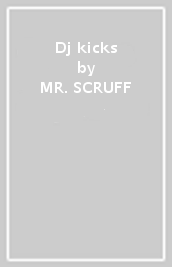 Dj kicks