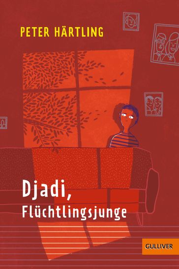 Djadi, Flüchtlingsjunge - Peter Hartling