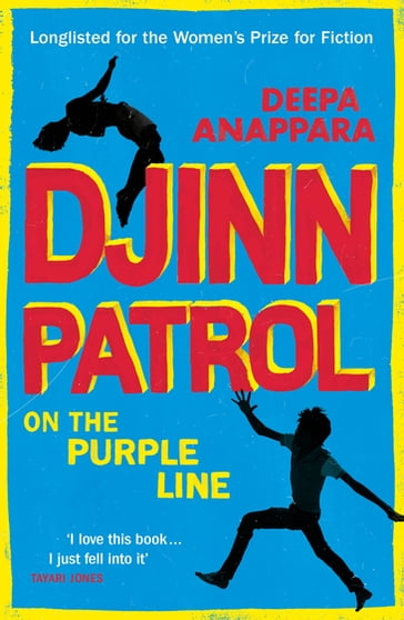 Djinn Patrol on the Purple Line - Deepa Anappara