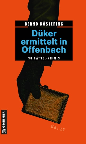 Düker ermittelt in Offenbach - Bernd Kostering