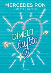 Dímelo bajito (Dímelo 1)