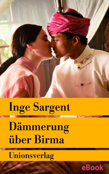 Dämmerung über Birma  Mein Leben als Shan-Prinzessin - Inge Sargent