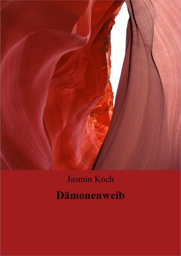 Dämonenweib - Jasmin Koch