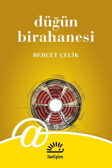 Düün Birahanesi - Behçet Çelik