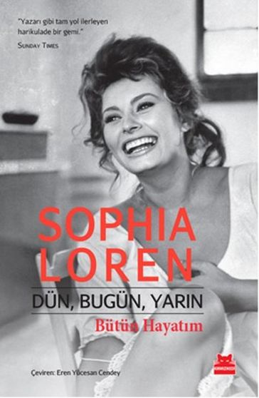 Dün Bugün Yarn Bütün Hayatm - Sophia Loren