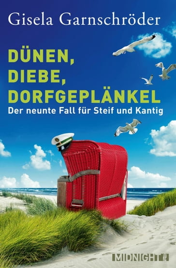 Dünen, Diebe, Dorfgeplänkel - Gisela Garnschroder