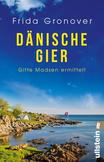 Dänische Gier - Frida Gronover