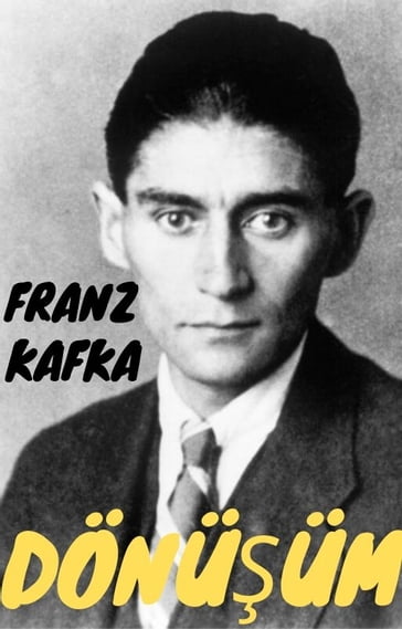Dönüüm - Franz Kafka