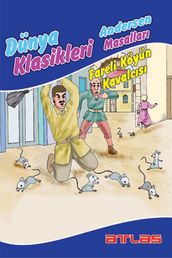 Dünya Klasikleri Andersen Masallar - Fareli Köyün Kavalcs