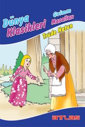 Dünya Klasikleri Grimm Masallar - Trude Hatun