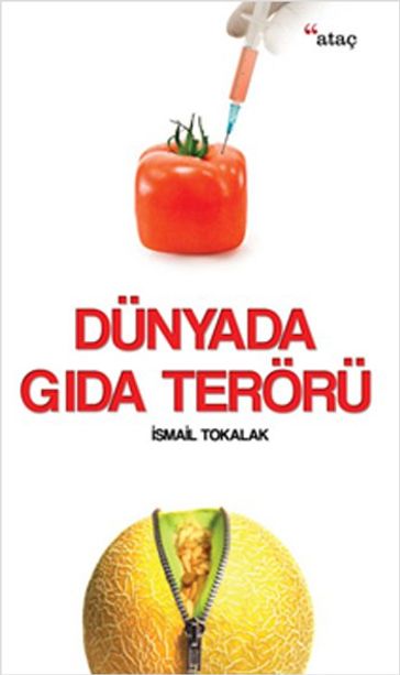 Dünyada Gda Terörü - smail Tokalak