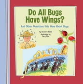 Do All Bugs Have Wings?