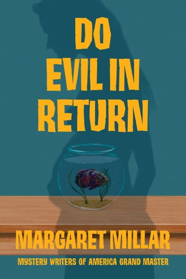 Do Evil in Return - Margaret Millar