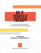 Do It Yourself Therapy